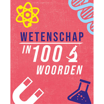 Wetenschap in 100 woorden (Hardback) bij Singel 344