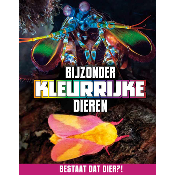 Bijzonder kleurrijke dieren (Hardback) bij Singel 344