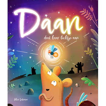 Daan doet haar lichtje aan (Hardback) van Alex Latimer