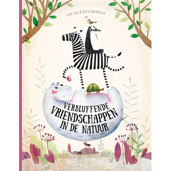 Verbluffende vriendschappen in de natuur (Hardback) bij Singel 344