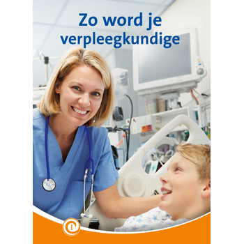 Zo word je verpleegkundige (Hardback) bij Singel 344