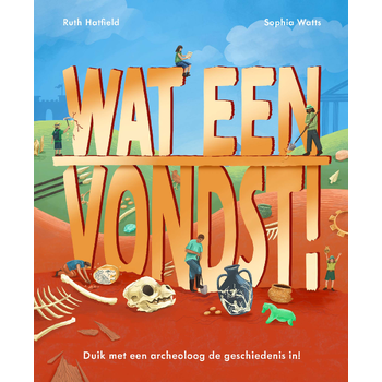 Wat een vondst! (Hardback) bij Singel 344