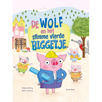 De wolf en het slimme vierde biggetje (Hardback) bij Singel 344