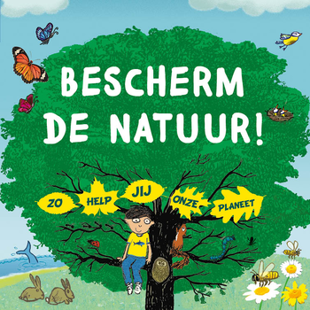Bescherm de natuur! (Hardback) bij Singel 344