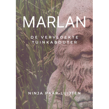 Marlan de vervloekte tuinkabouter (Paperback) bij Singel 344