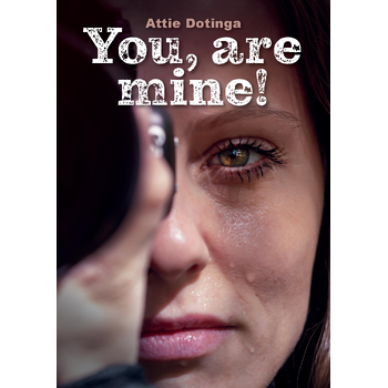 You, are mine! (Paperback) bij Singel 344