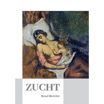 ZUCHT (Paperback) bij Singel 344