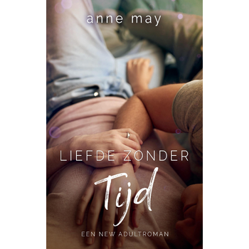 Liefde zonder tijd (Paperback) bij Singel 344
