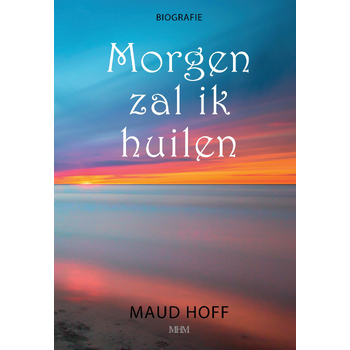 Morgen zal ik huilen (Paperback) bij Singel 344