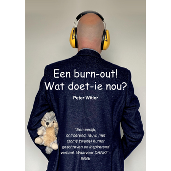 Een burn-out! Wat doet ie nou? (Paperback) bij Singel 344