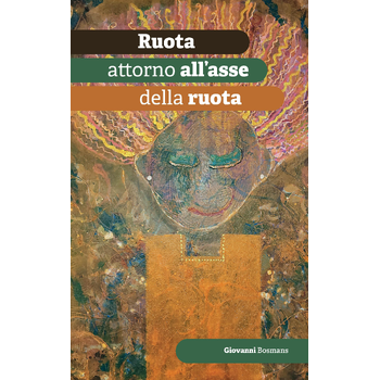 Ruota attorno all'asse della ruota (Paperback) bij Singel 344