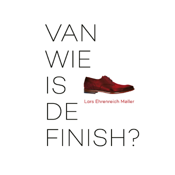 Van wie is de Finish? (Paperback) bij Singel 344