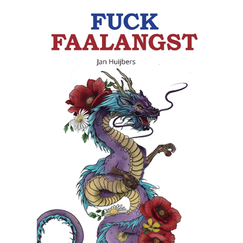 Fuck Faalangst (Paperback) bij Singel 344