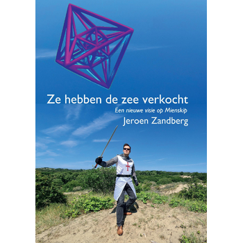 Ze hebben de zee verkocht (Paperback) bij Singel 344