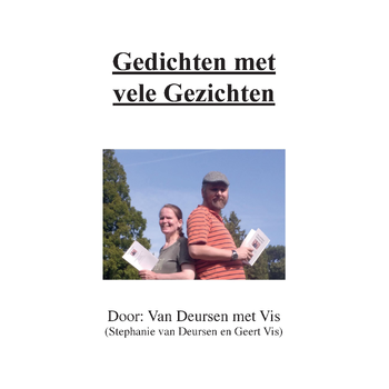 Gedichten met vele Gezichten (Paperback) van Van Deursen met Vis