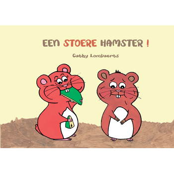 Een stoere hamster (Paperback) bij Singel 344