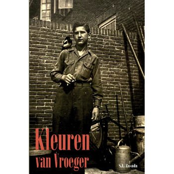 Kleuren van Vroeger (Paperback) bij Singel 344