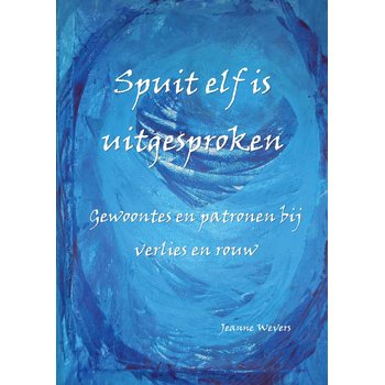 Spuit elf is uitgesproken (Paperback) bij Singel 344