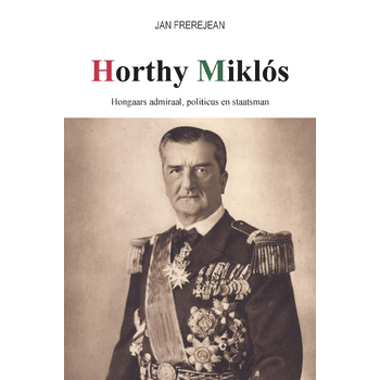 HORTHY MIKLÓS (Paperback) bij Singel 344