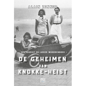 De geheimen van Knokke-Heist (Paperback) bij Singel 344