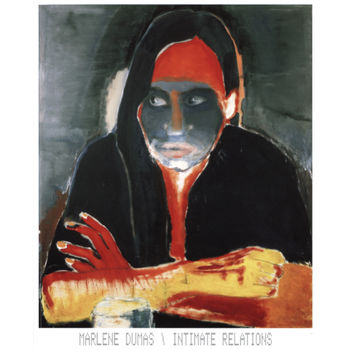 Marlene Dumas: Intimate Relations (Paperback) bij Singel 344