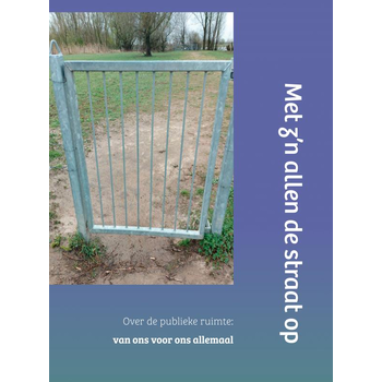Met z'n allen de straat op (Paperback) bij Singel 344