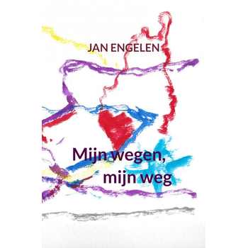 Mijn wegen, mijn weg (Paperback) bij Singel 344