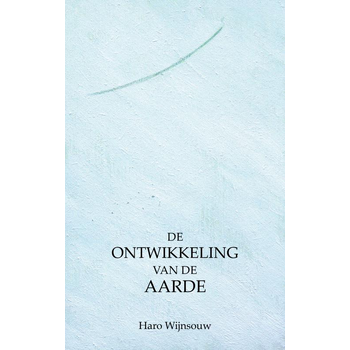 De ontwikkeling van de Aarde (Paperback) bij Singel 344