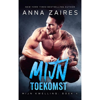 Mijn toekomst (Paperback) van Anna Zaires