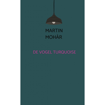 De vogel turquoise (Paperback) bij Singel 344