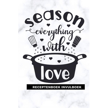 Receptenboek invulboek: Season everything with love (Paperback) bij Singel 344