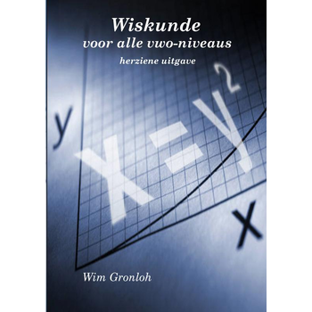 Wiskunde voor alle vwo-niveaus (Paperback) bij Singel 344