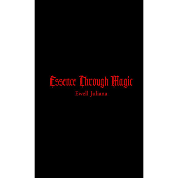 Essence Through Magic (Paperback) bij Singel 344