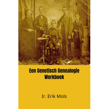 Een Genetisch Genealogie Werkboek (Hardback) bij Singel 344