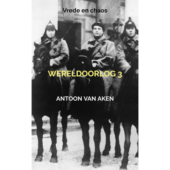 Wereldoorlog 3 (Paperback) bij Singel 344