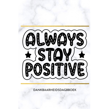 Dankbaarheidsdagboek: positief leren denken (Paperback) bij Singel 344