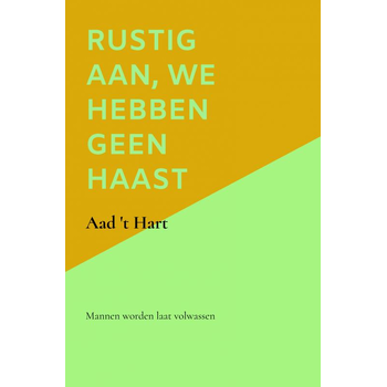 Rustig aan, we hebben geen haast (Paperback) bij Singel 344