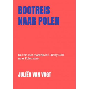 BOOTREIS NAAR POLEN (Paperback) bij Singel 344