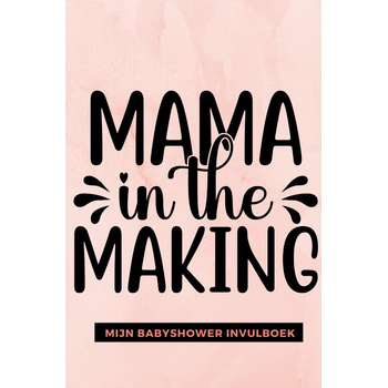 Mijn Babyshower Invulboek – Ook geschikt als Babyshower Gastenboek (Paperback) bij Singel 344