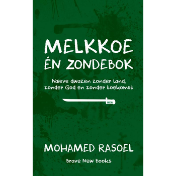 Melkkoe én zondebok (Paperback) bij Singel 344