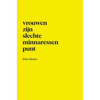 Vrouwen zijn slechte minnaressen punt (Paperback) bij Singel 344