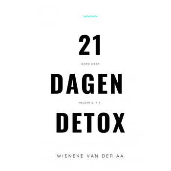 21 dagen detox (Paperback) bij Singel 344