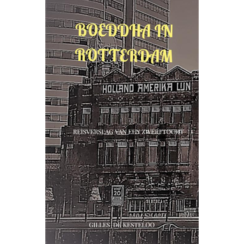 Boeddha in Rotterdam (Paperback) bij Singel 344