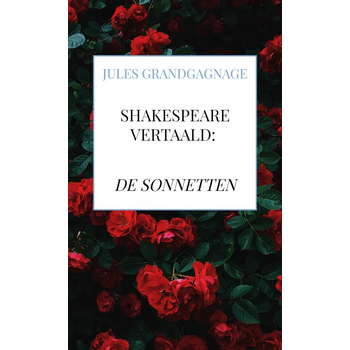 Shakespeare vertaald - De Sonnetten (Paperback) bij Singel 344