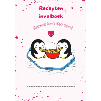 Recepten invulboek Kawaii love for food (Paperback) bij Singel 344