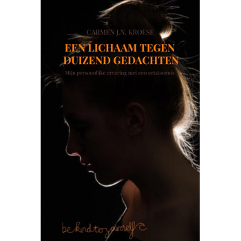Een lichaam tegen duizend gedachten (Paperback) bij Singel 344