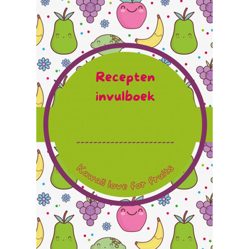 Recepten invulboek Kawaii love for fruits (Paperback) bij Singel 344