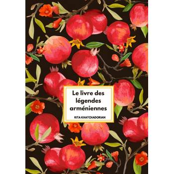 Le livre des légendes arméniennes (Paperback) bij Singel 344