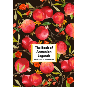 The Book of Armenian Legends (Paperback) bij Singel 344