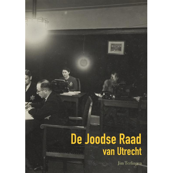 De Joodse Raad van Utrecht (Paperback) bij Singel 344